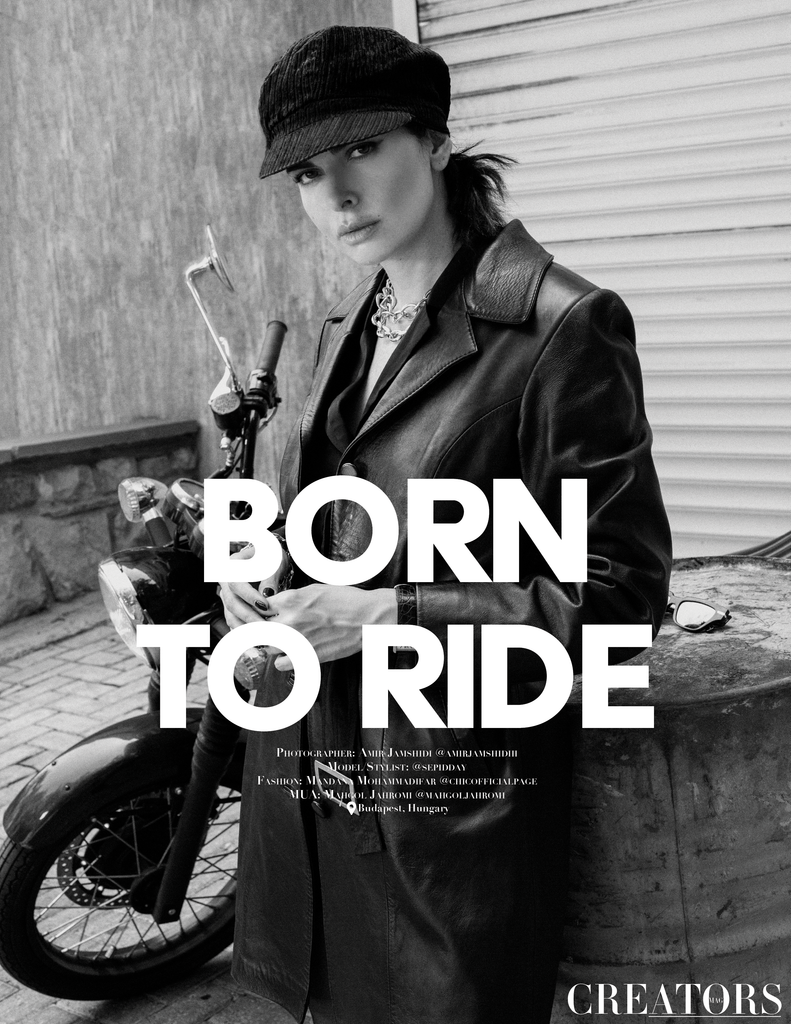 Born to Ride – Creators Mag