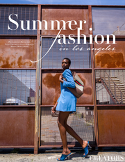 Summer Fashion in Los Angeles – Creators Mag