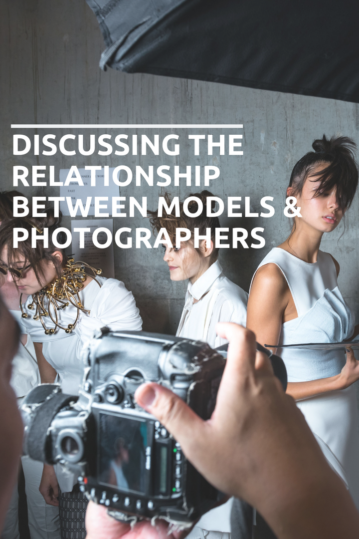 Discussing the relationship between Models & Photographers
