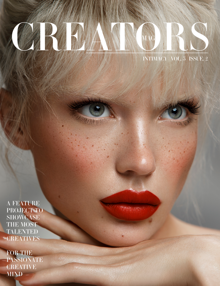 Creators Magazine | Intimacy Vol.3 Issue.2 (PRINT + DIGITAL)